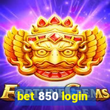 bet 850 login